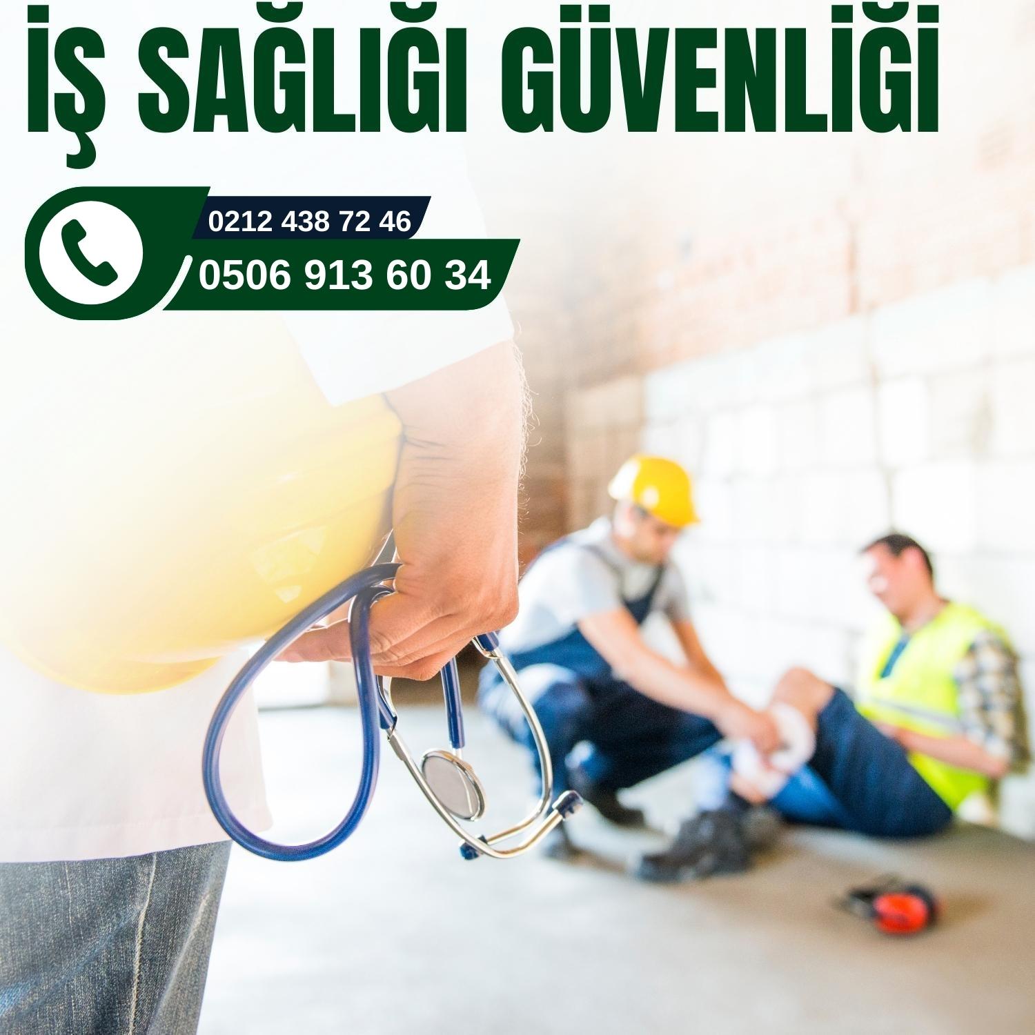 İş Sağlığı ve Güvenliği 